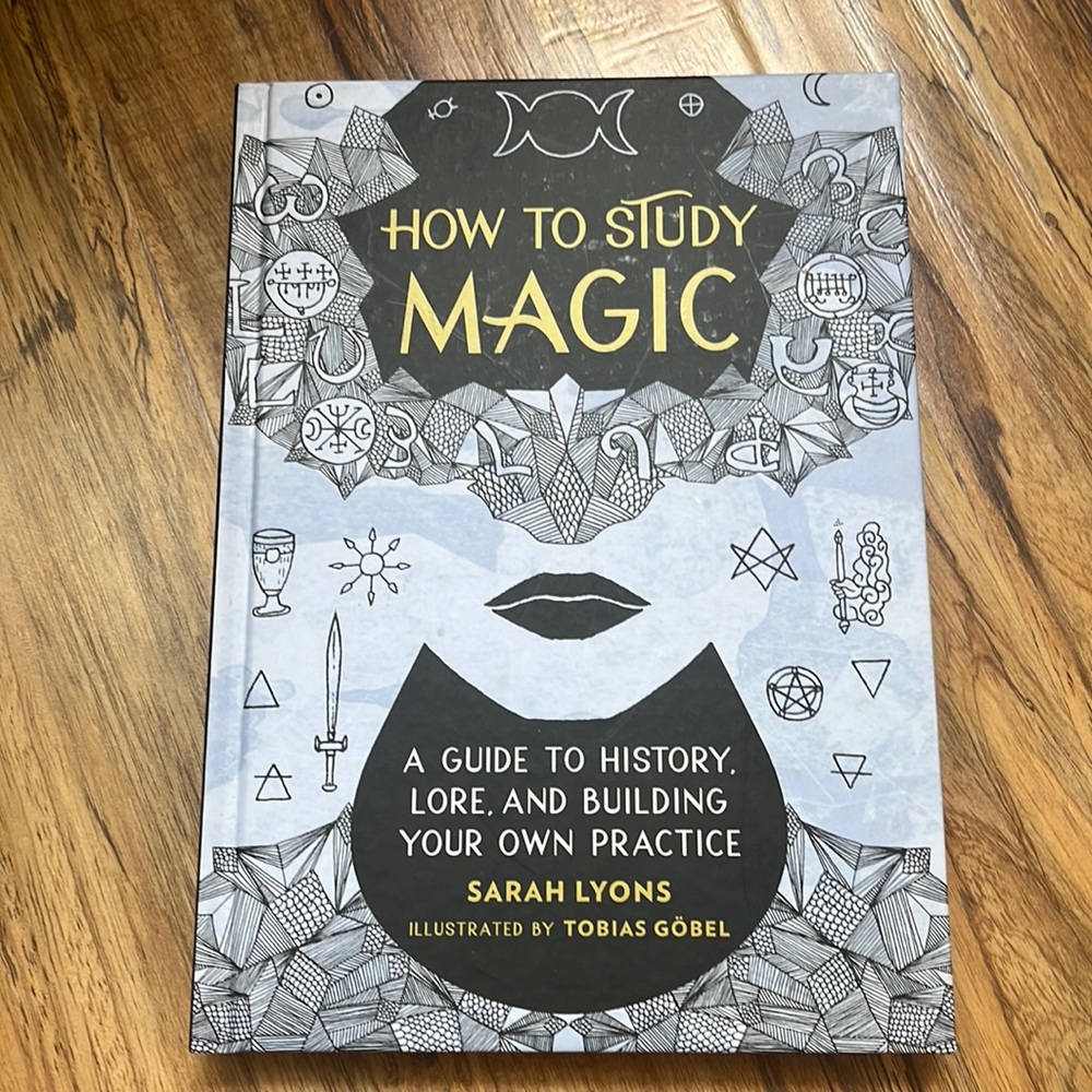 How to study magic by Sarah lyons